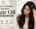 Best hair oil for your hair type